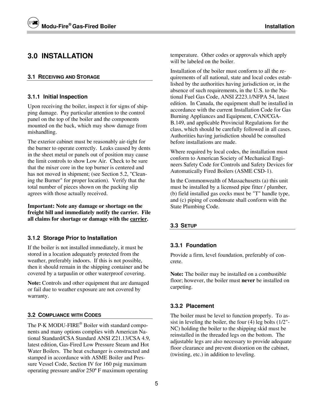 Patterson-Kelley MOD-04 owner manual Initial Inspection, Storage Prior to Installation, Foundation, Placement 