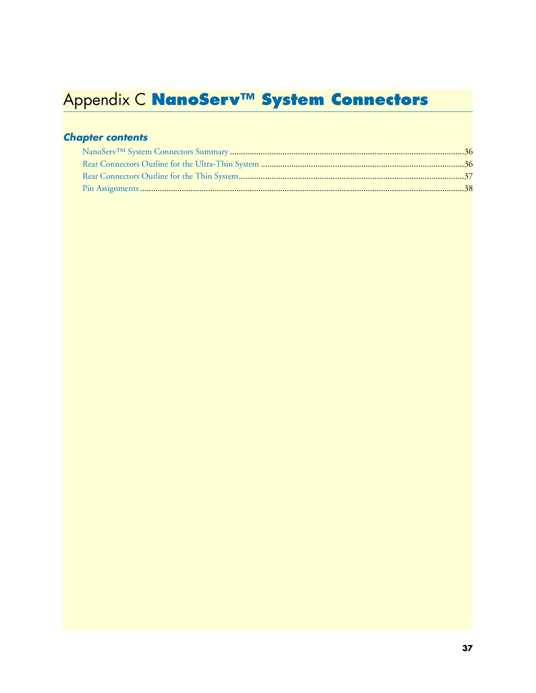 Patton electronic 07M6070-UM user manual Appendix C NanoServ System Connectors 