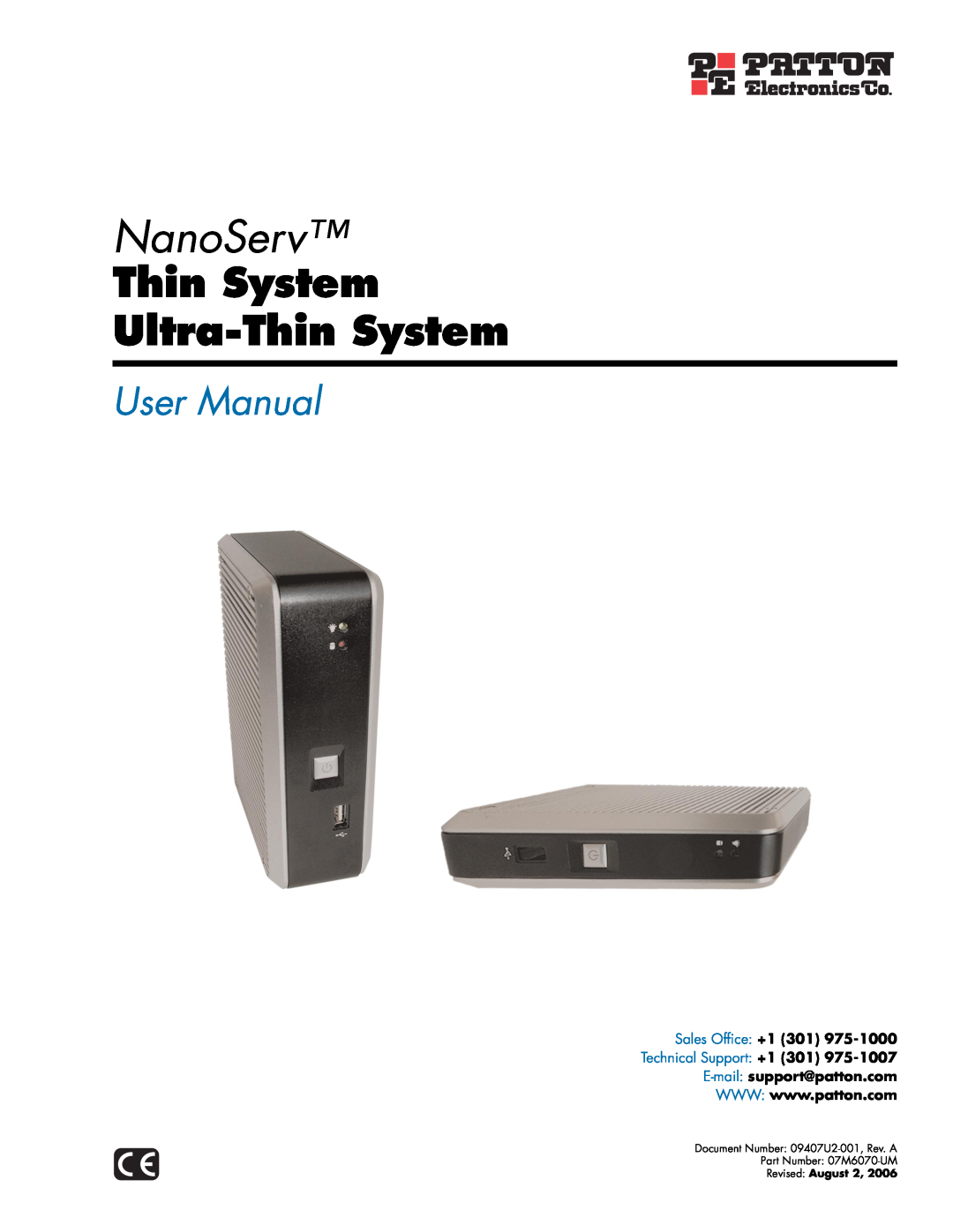 Patton electronic 07M6070-UM user manual NanoServ, Thin System Ultra-Thin System, User Manual, Technical Support +1 301 