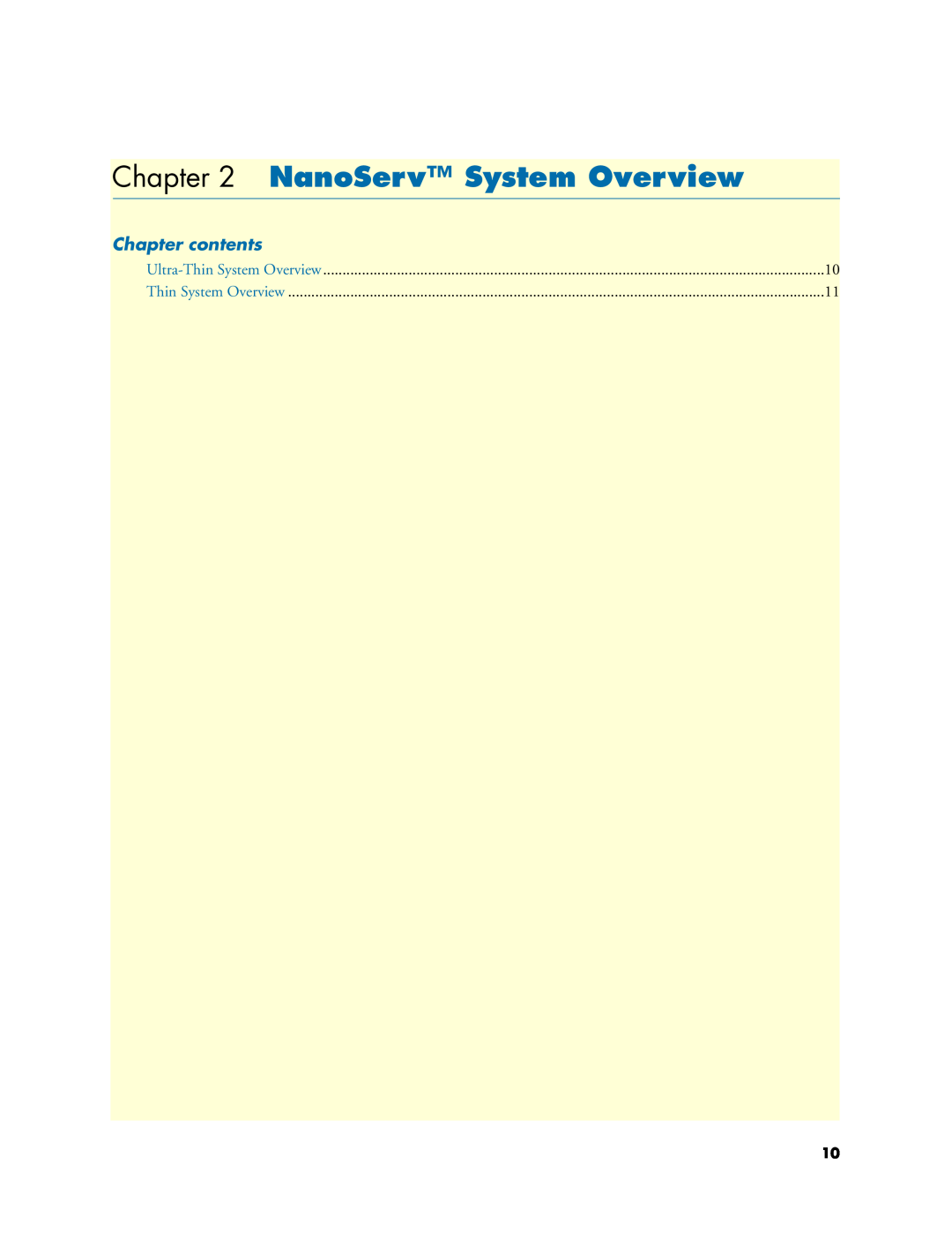 Patton electronic 07M6070-UM user manual NanoServ System Overview, Chapter contents, Ultra-Thin System Overview 