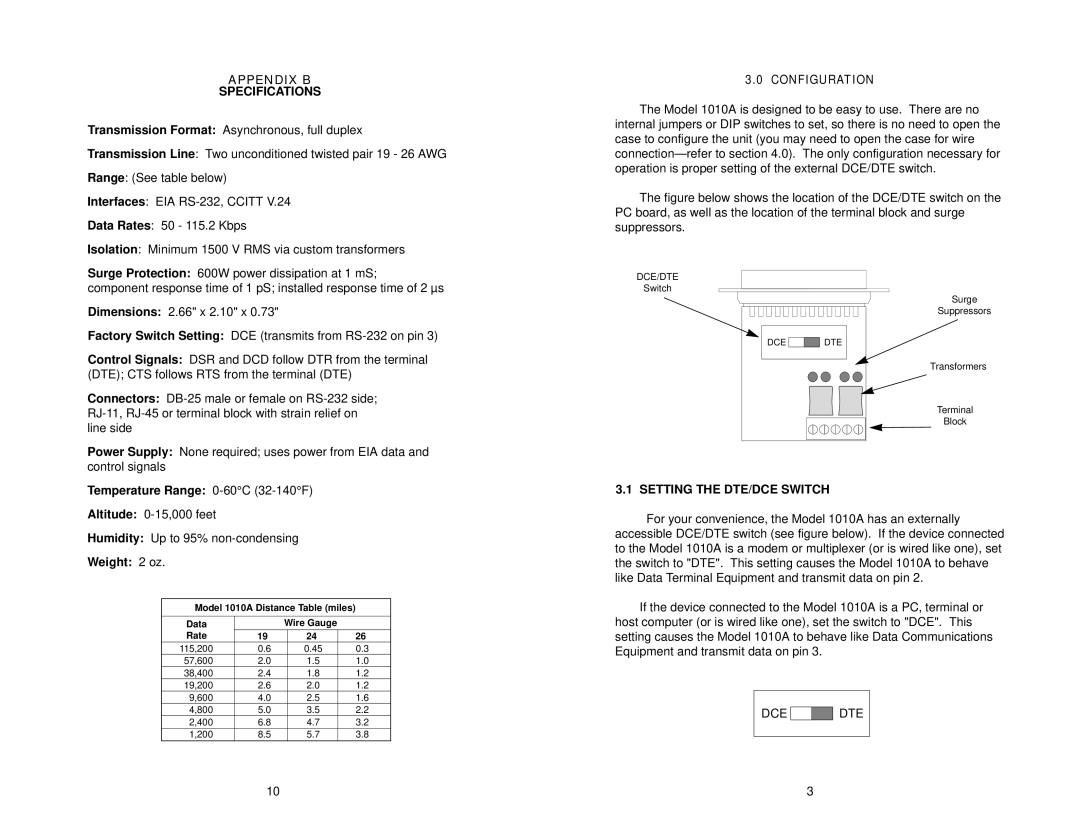 Patton electronic 1010A user manual Appendix B Specifications, Setting the DTE/DCE Switch, Dce Dte 