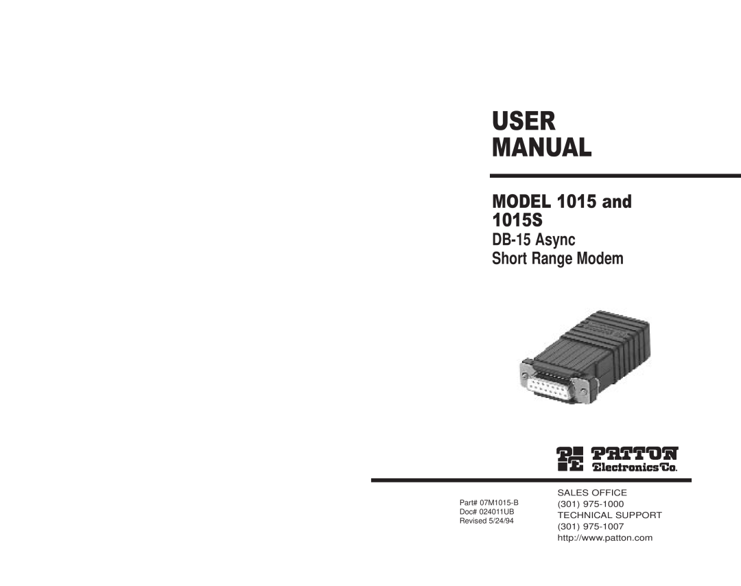 Patton electronic user manual User Manual, MODEL 1015 and 1015S, DB-15 Async Short Range Modem 