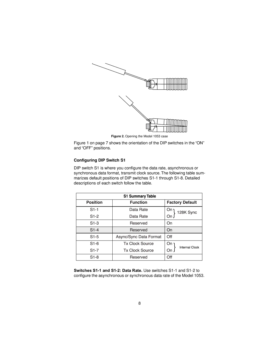 Patton electronic user manual Conﬁguring DIP Switch S1, Opening the Model 1053 case 