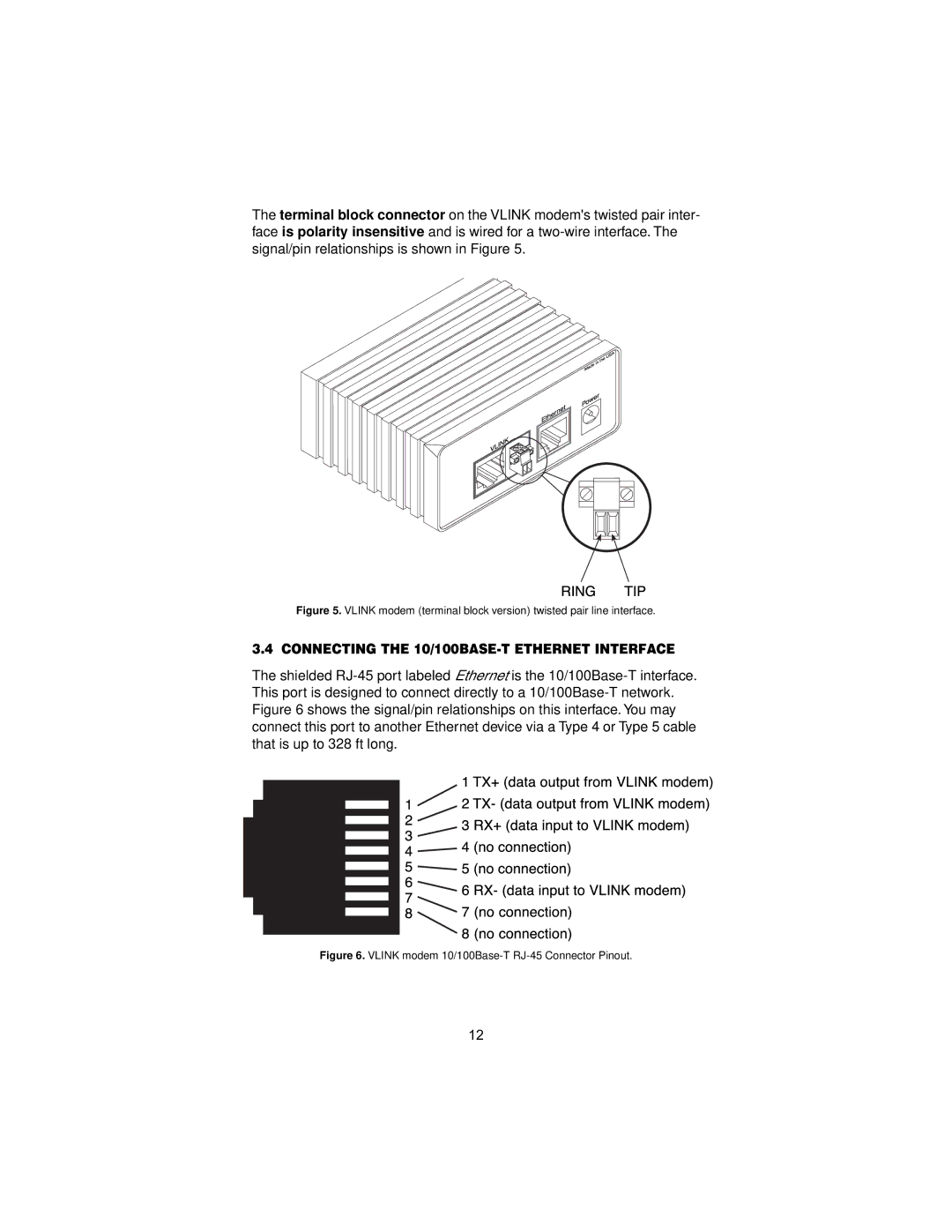 Patton electronic 1058 Connecting the 10/100BASE-T Ethernet Interface, Vlink modem 10/100Base-T RJ-45 Connector Pinout 