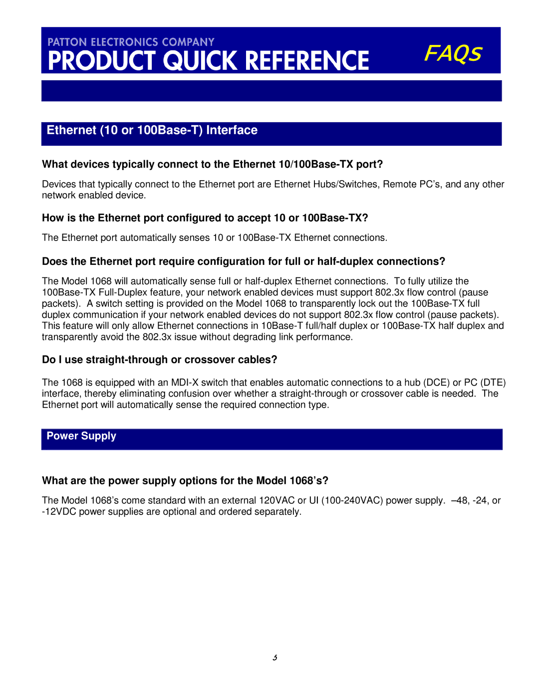 Patton electronic 1068 VDSL manual Do I use straight-through or crossover cables?, Power Supply 