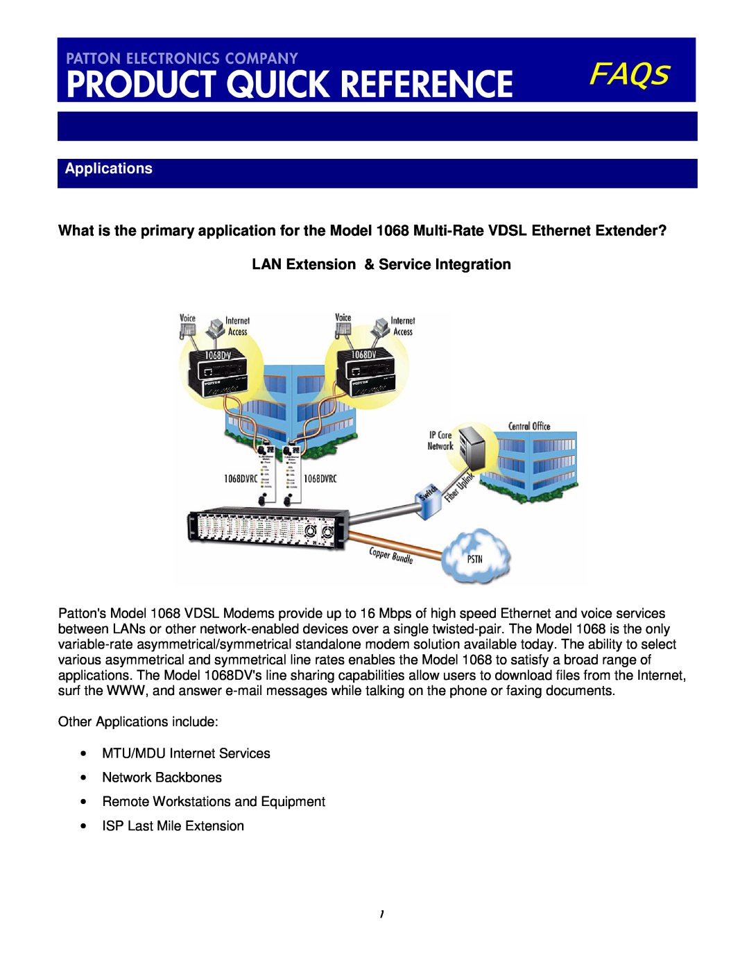 Patton electronic 1068 VDSL manual FAQs, Applications 