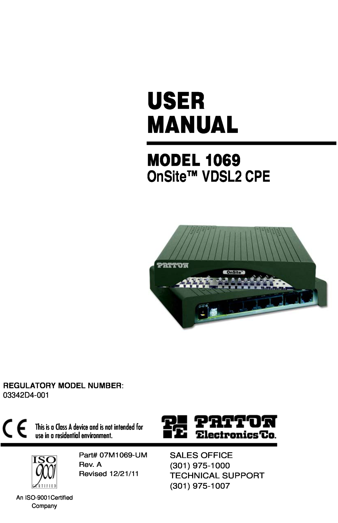 Patton electronic 1069 user manual REGULATORY MODEL NUMBER 03342D4-001, User Manual, Model, OnSite VDSL2 CPE, Rev. A 