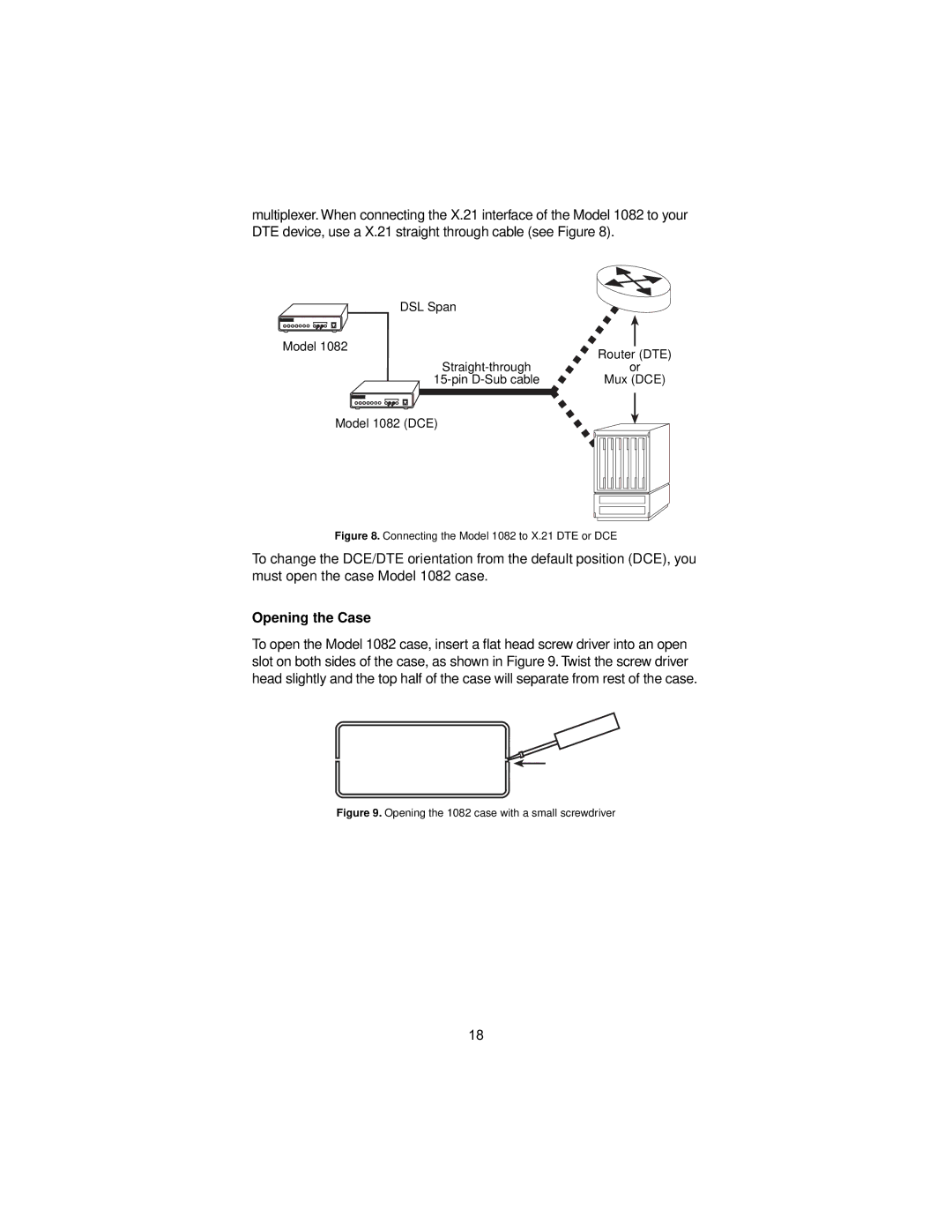 Patton electronic 1082/144 user manual Opening the Case, Connecting the Model 1082 to X.21 DTE or DCE 