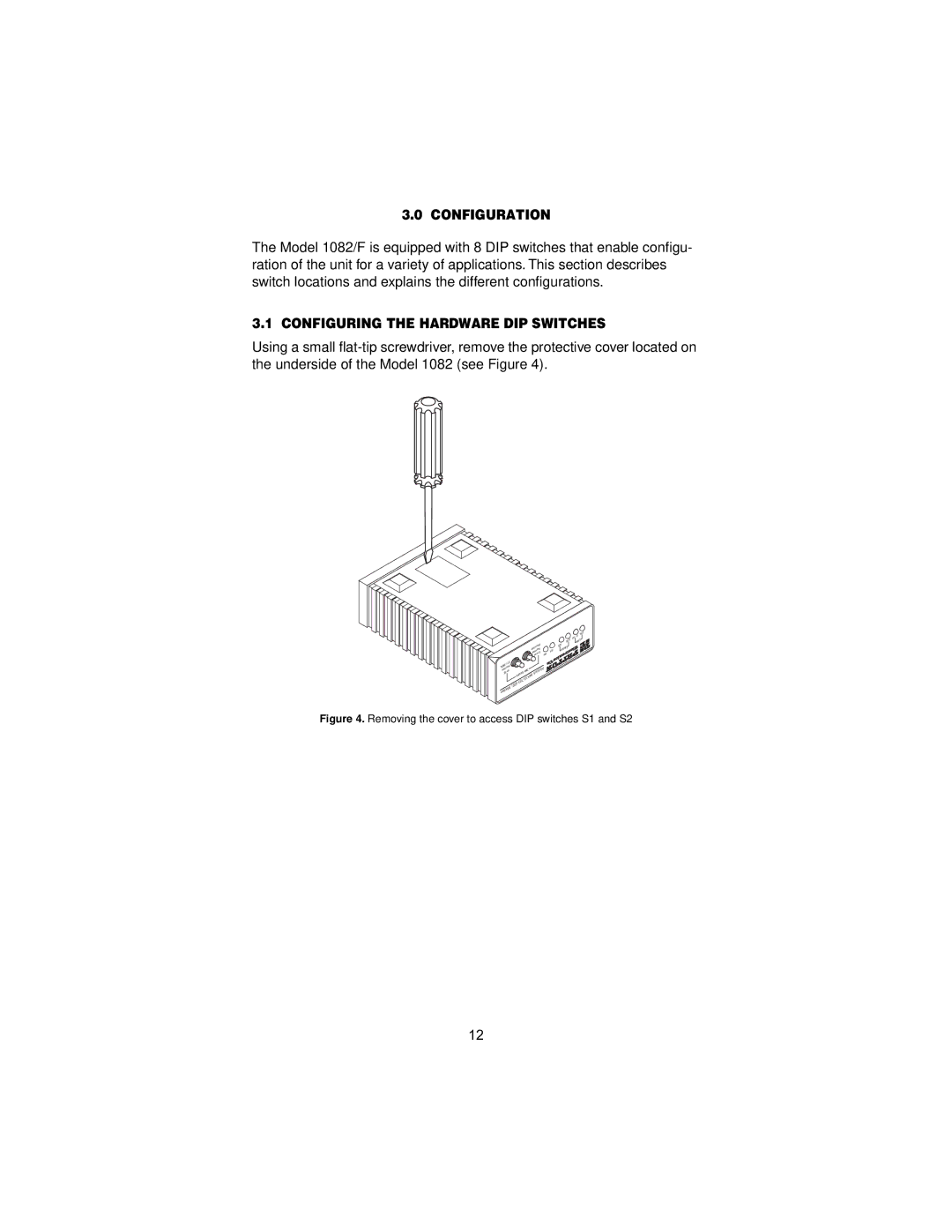 Patton electronic 1082/F user manual Configuration, Configuring the Hardware DIP Switches 