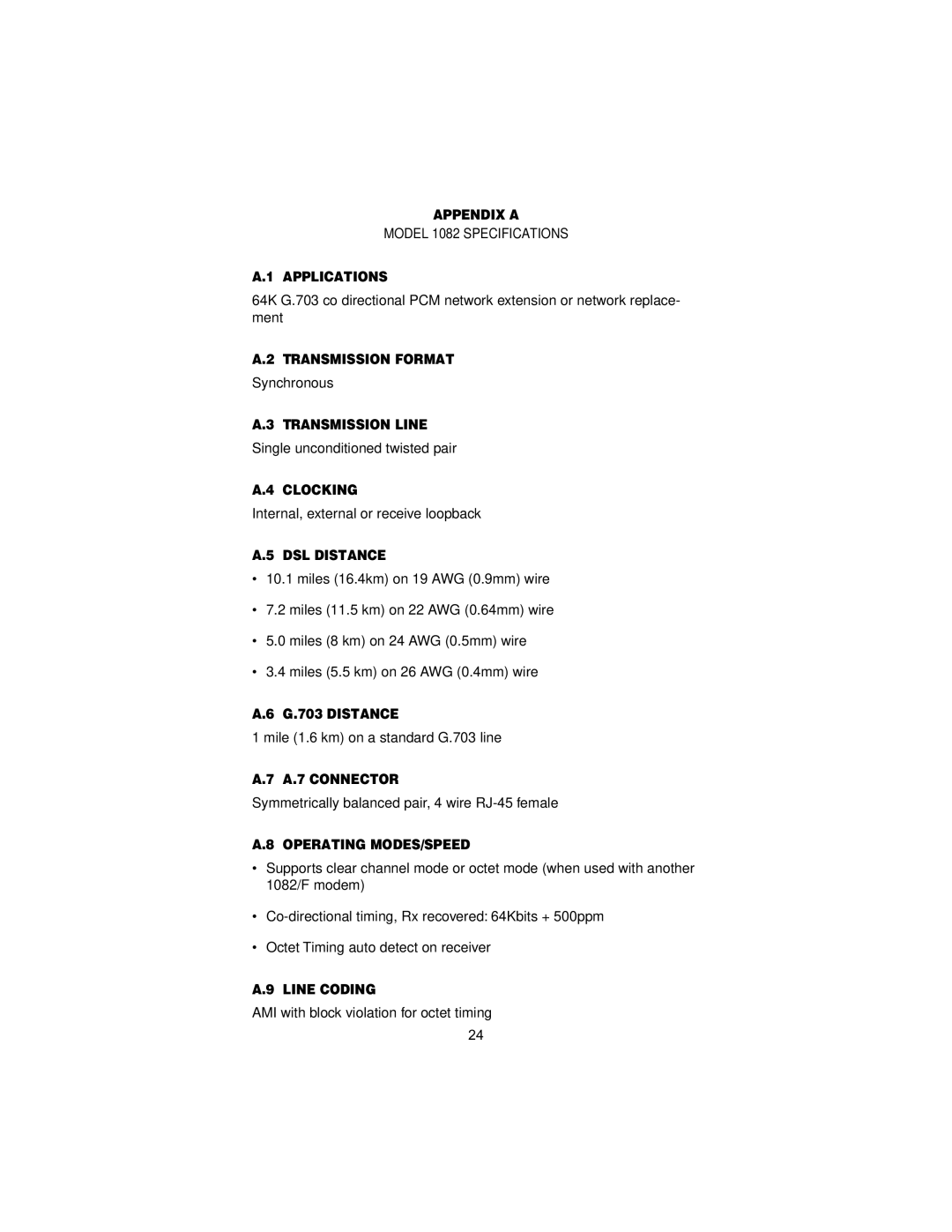 Patton electronic 1082/F Appendix a, Applications, Transmission Format, Transmission Line, Clocking, DSL Distance 