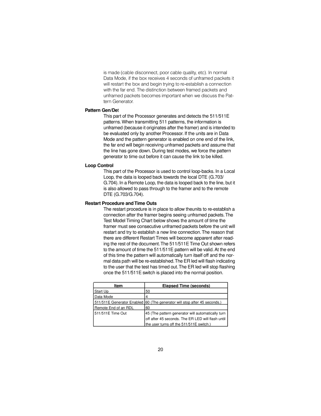 Patton electronic 1088/K user manual Pattern Gen/Det, Loop Control, Restart Procedure and Time Outs 