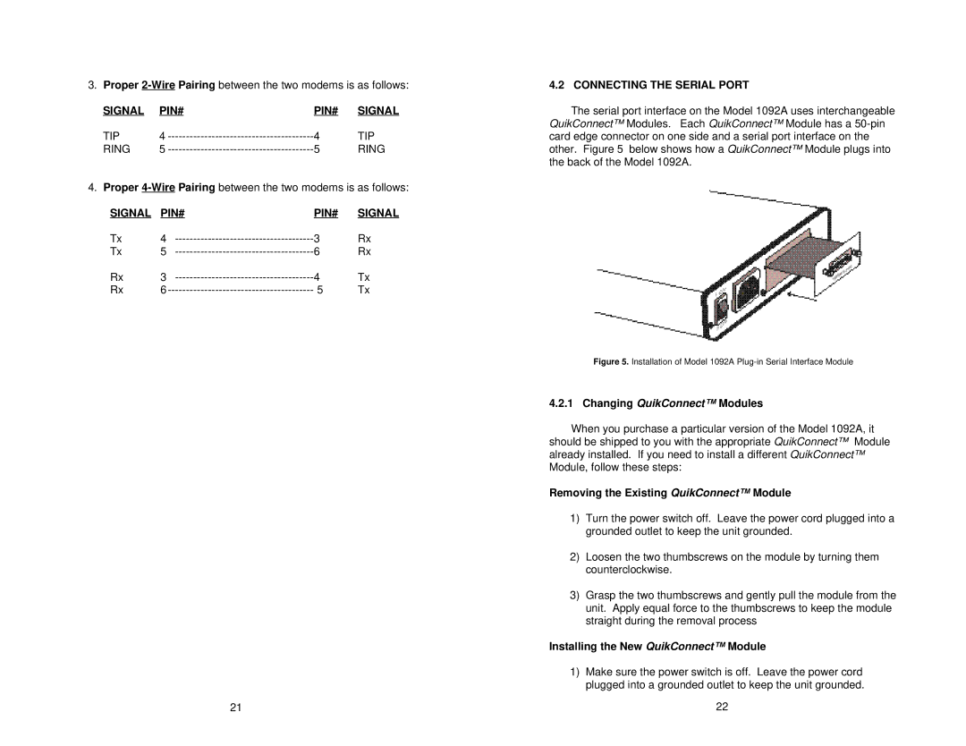 Patton electronic 1092A user manual Signal PIN# Connecting the Serial Port, Changing QuikConnect Modules 