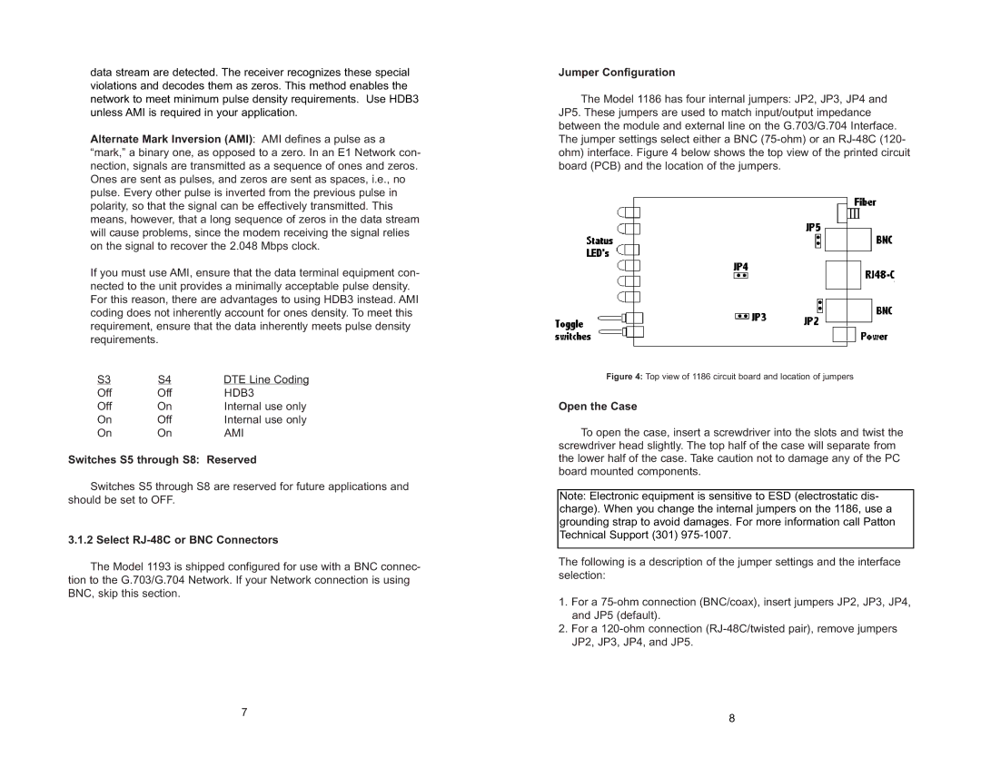 Patton electronic 1186 user manual Switches S5 through S8 Reserved, Select RJ-48C or BNC Connectors, Jumper Configuration 