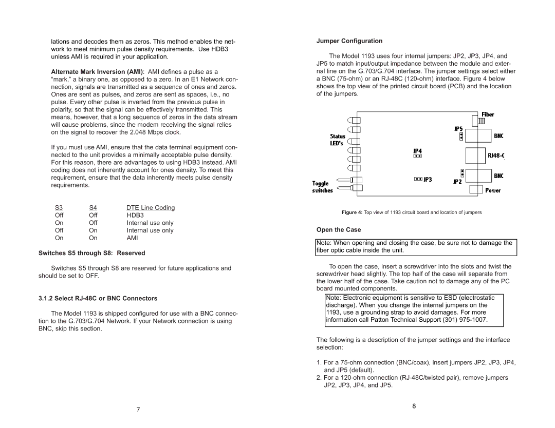 Patton electronic 1193 user manual Switches S5 through S8 Reserved, Select RJ-48C or BNC Connectors, Jumper Configuration 