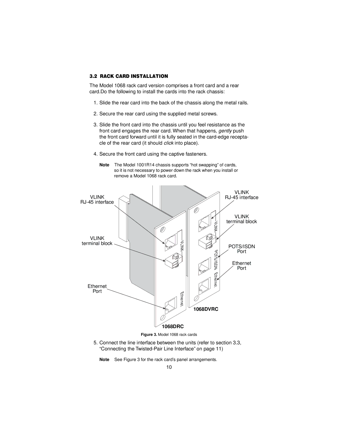 Patton electronic 12168 user manual Rack Card Installation, 1068DVRC 1068DRC 