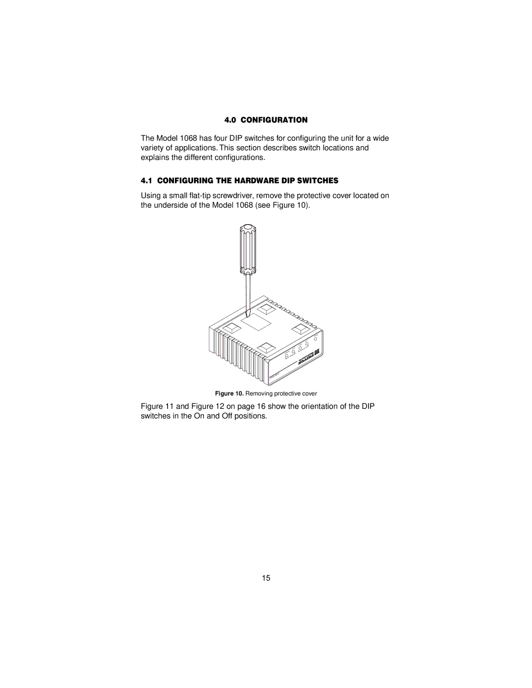 Patton electronic 12168 user manual Configuration, Configuring the Hardware DIP Switches 