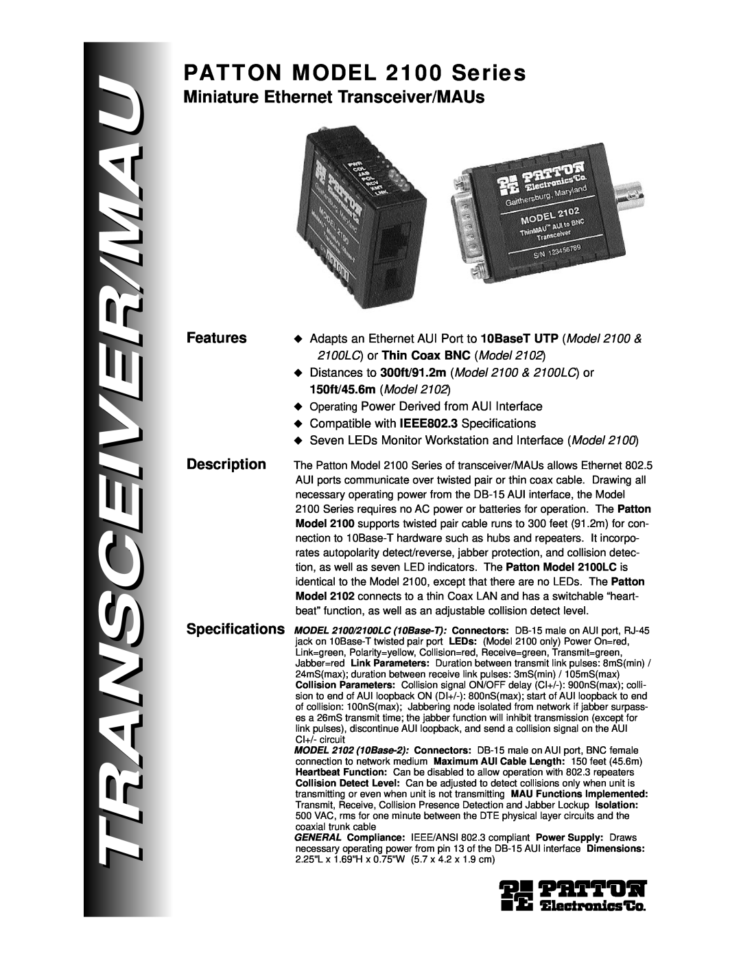Patton electronic specifications PATTON MODEL 2100 Series, Miniature Ethernet Transceiver/MAUs, Features, Description 