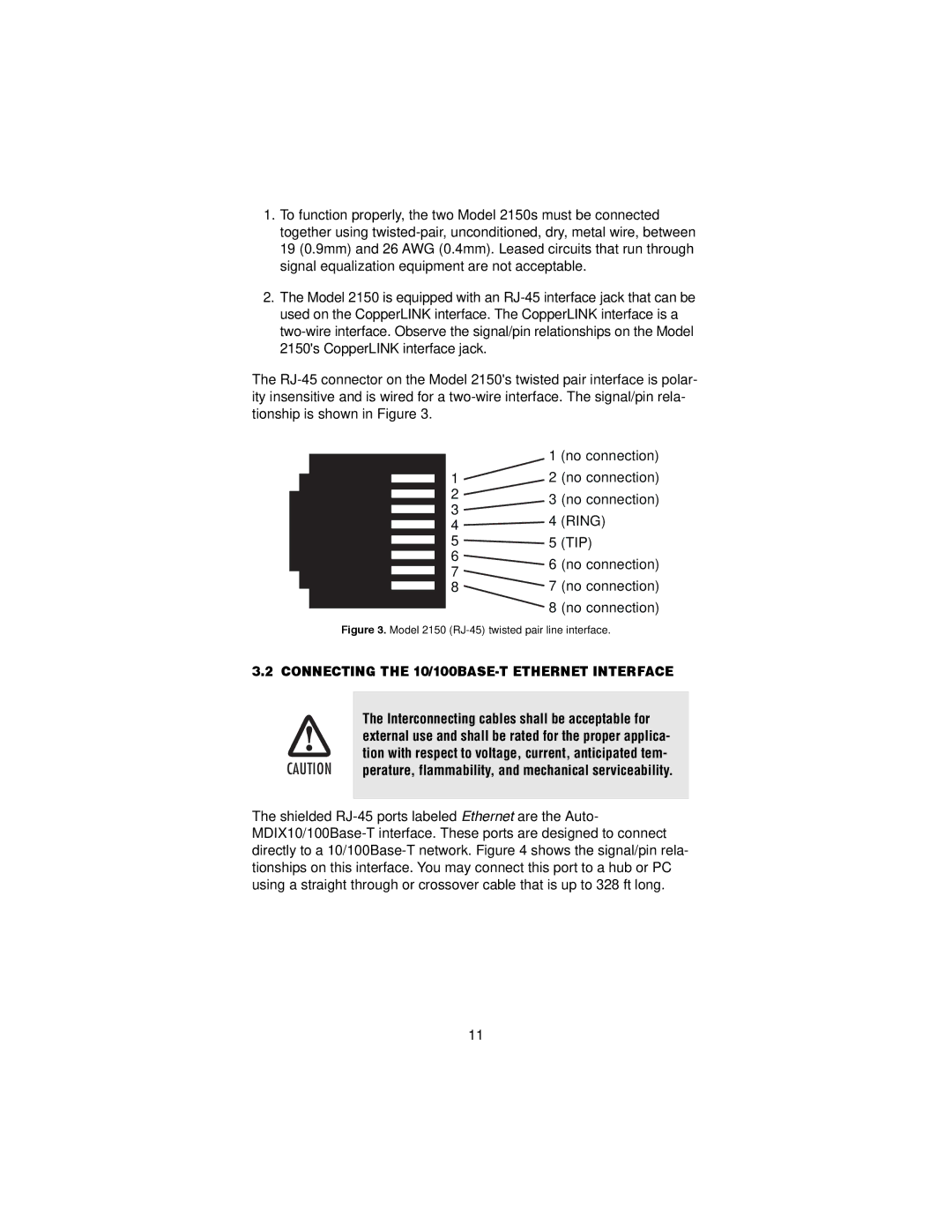 Patton electronic Connecting the 10/100BASE-T Ethernet Interface, Model 2150 RJ-45 twisted pair line interface 