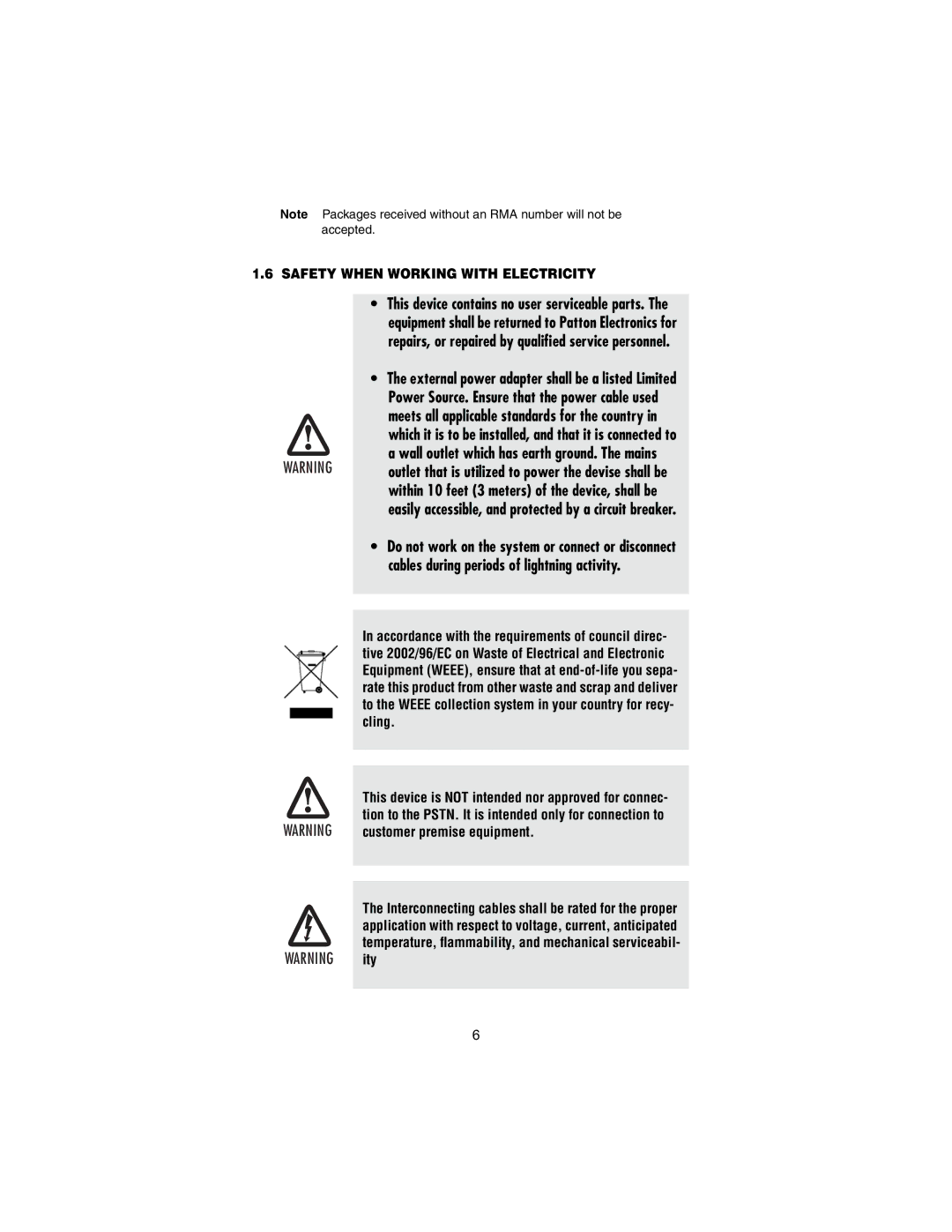 Patton electronic 2158A, 2168A Safety When Working with Electricity, Within 10 feet 3 meters of the device, shall be 