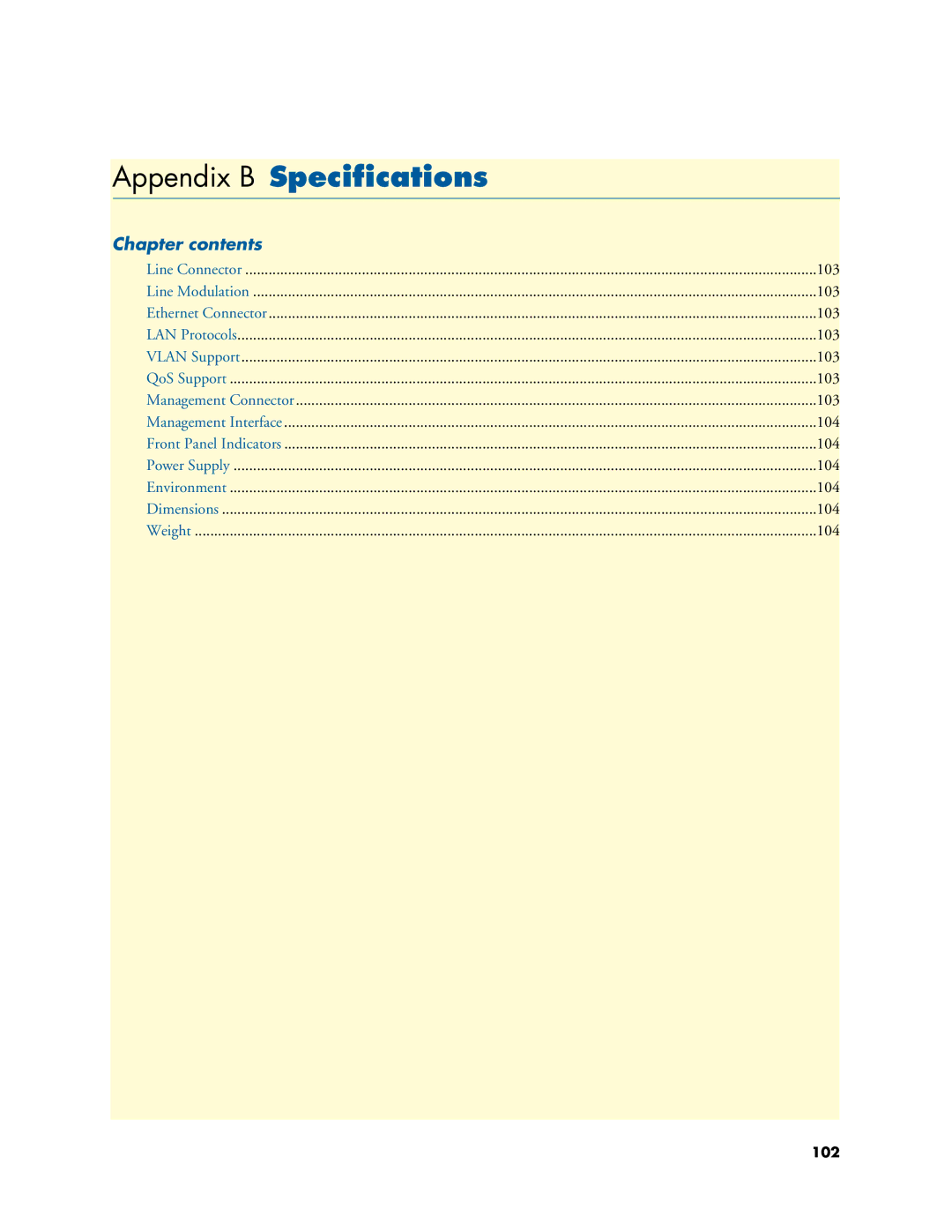 Patton electronic 2160 Series, 07M2160-GS manual Appendix B Speciﬁcations 