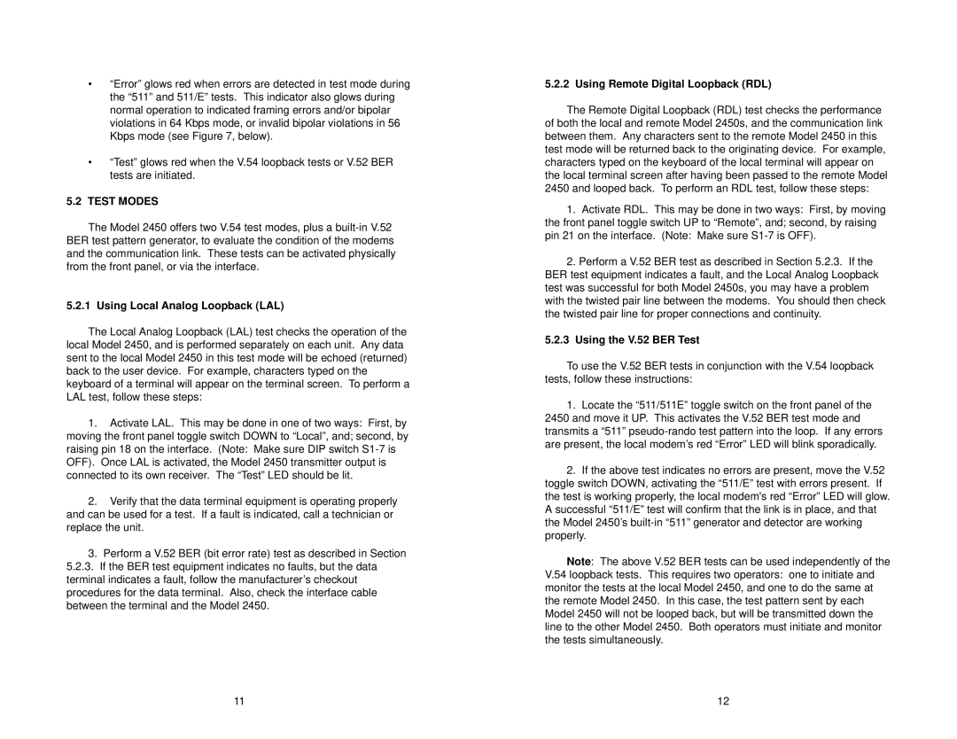 Patton electronic 2450 user manual Test Modes, Using Local Analog Loopback LAL, Using Remote Digital Loopback RDL 