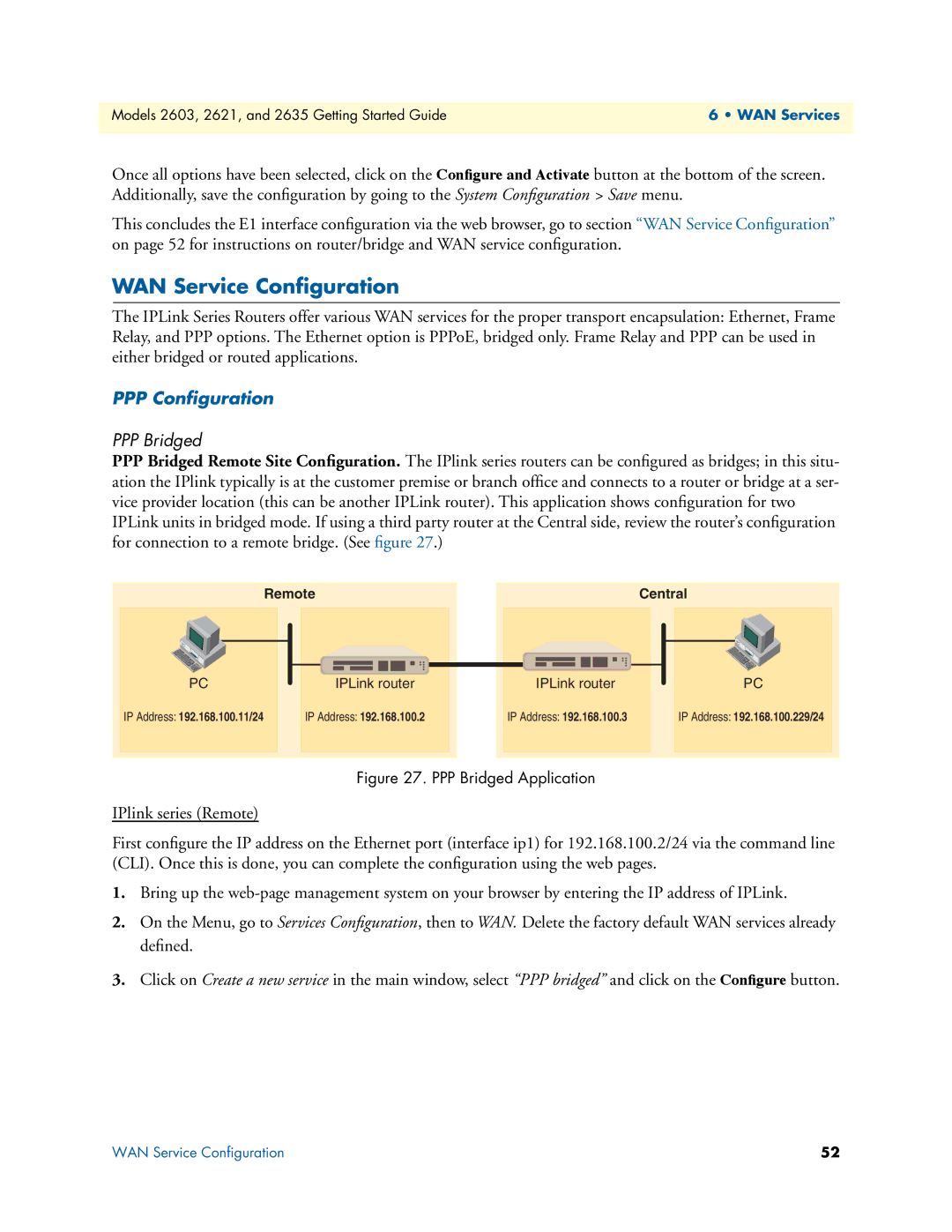 Patton electronic 2621, 2603, 2635 manual WAN Service Conﬁguration, PPP Conﬁguration, PPP Bridged 