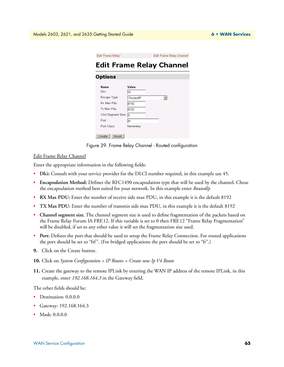 Patton electronic 2635, 2603, 2621 manual Frame Relay Channel Routed conﬁguration 