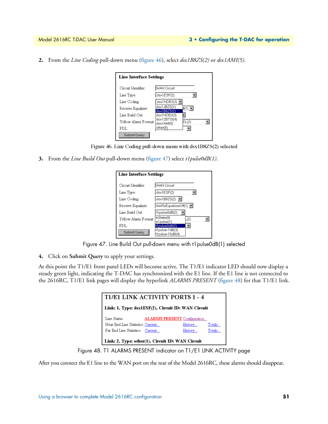 Patton electronic 2616RC user manual From the Line Build Out pull-down menu select t1pulse0dB1 