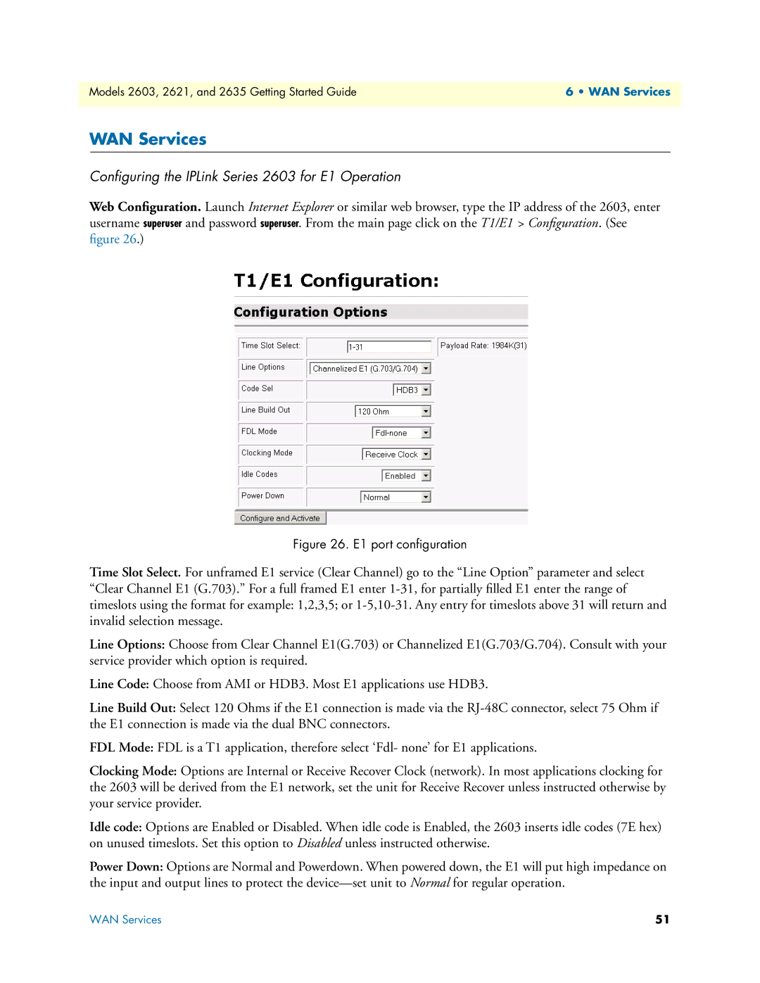 Patton electronic 2635, 2621 manual WAN Services, Conﬁguring the IPLink Series 2603 for E1 Operation 