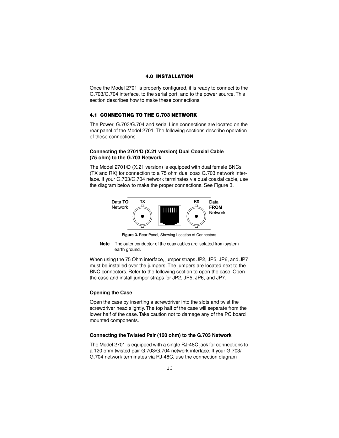 Patton electronic 2701/D, 2701/B, 2701/C user manual Installation, Connecting to the G.703 Network, Opening the Case 