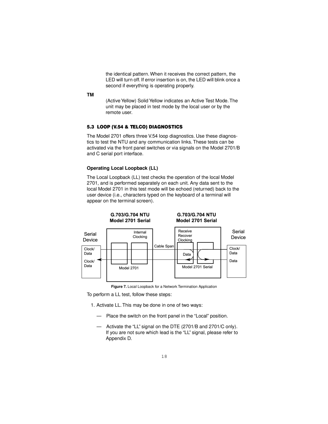 Patton electronic 2701/B, 2701/D, 2701/C user manual Loop V.54 & Telco Diagnostics, Operating Local Loopback LL 