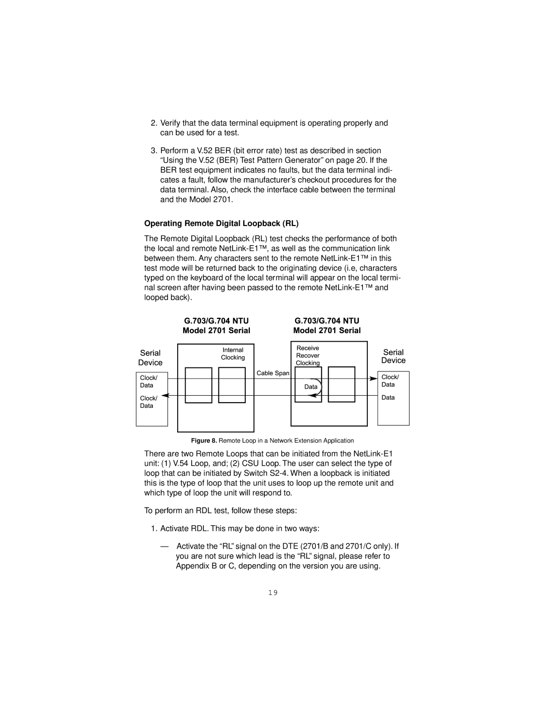 Patton electronic 2701/D, 2701/B Operating Remote Digital Loopback RL, Remote Loop in a Network Extension Application 