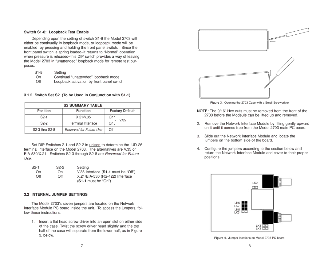 Patton electronic 2703 user manual Switch S1-8 Loopback Test Enable, Switch Set S2 To be Used in Conjunction with S1-1 