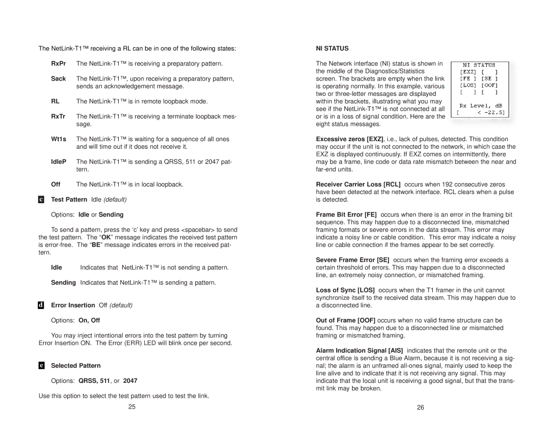 Patton electronic 2710 Test Pattern Idle default Options Idle or Sending, Error Insertion Off default Options On, Off 