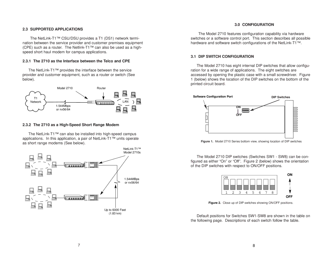 Patton electronic 2710 user manual Supported Applications, as the Interface between the Telco and CPE, Configuration 