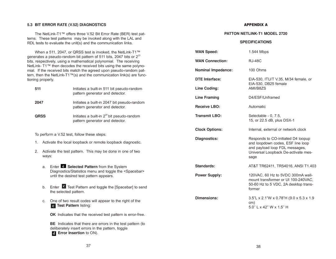 Patton electronic 2720/I Series user manual BIT Error Rate V.52 Diagnostics, Qrss, Patton NETLINK-T1 Model Specifications 