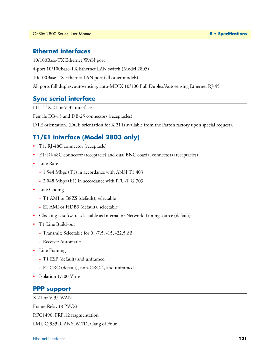 Patton electronic 2800 user manual Ethernet interfaces, Sync serial interface, T1/E1 interface Model 2803 only, PPP support 