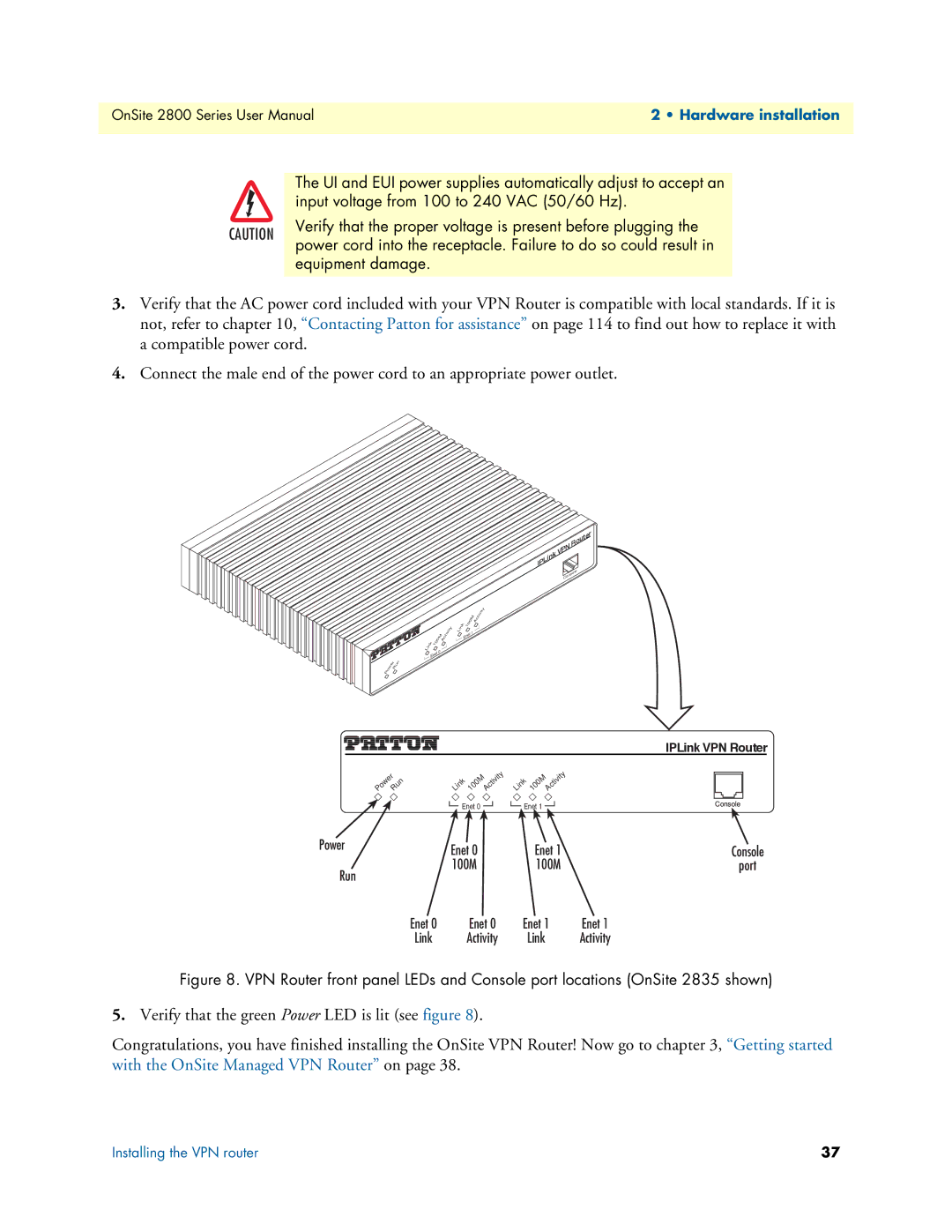 Patton electronic 2800 user manual UI and EUI power supplies automatically adjust to accept an 