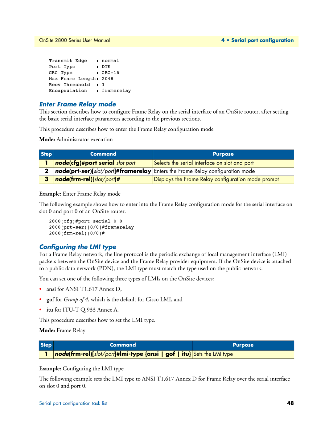 Patton electronic 2800 user manual Enter Frame Relay mode, Configuring the LMI type 