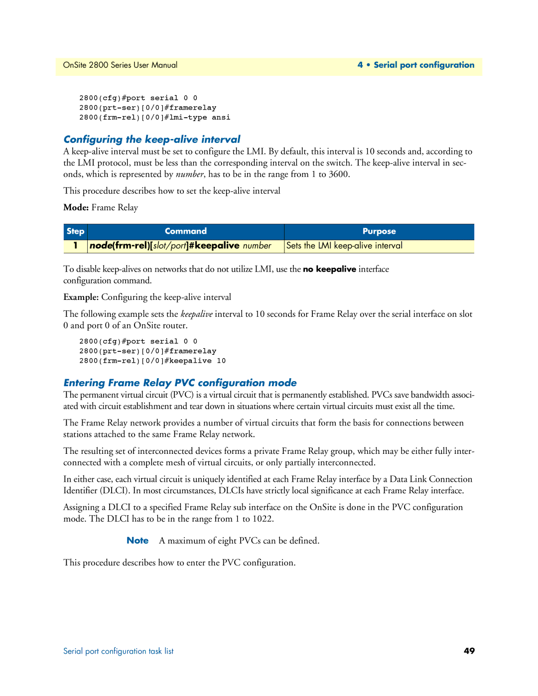 Patton electronic 2800 user manual Configuring the keep-alive interval, Entering Frame Relay PVC configuration mode 