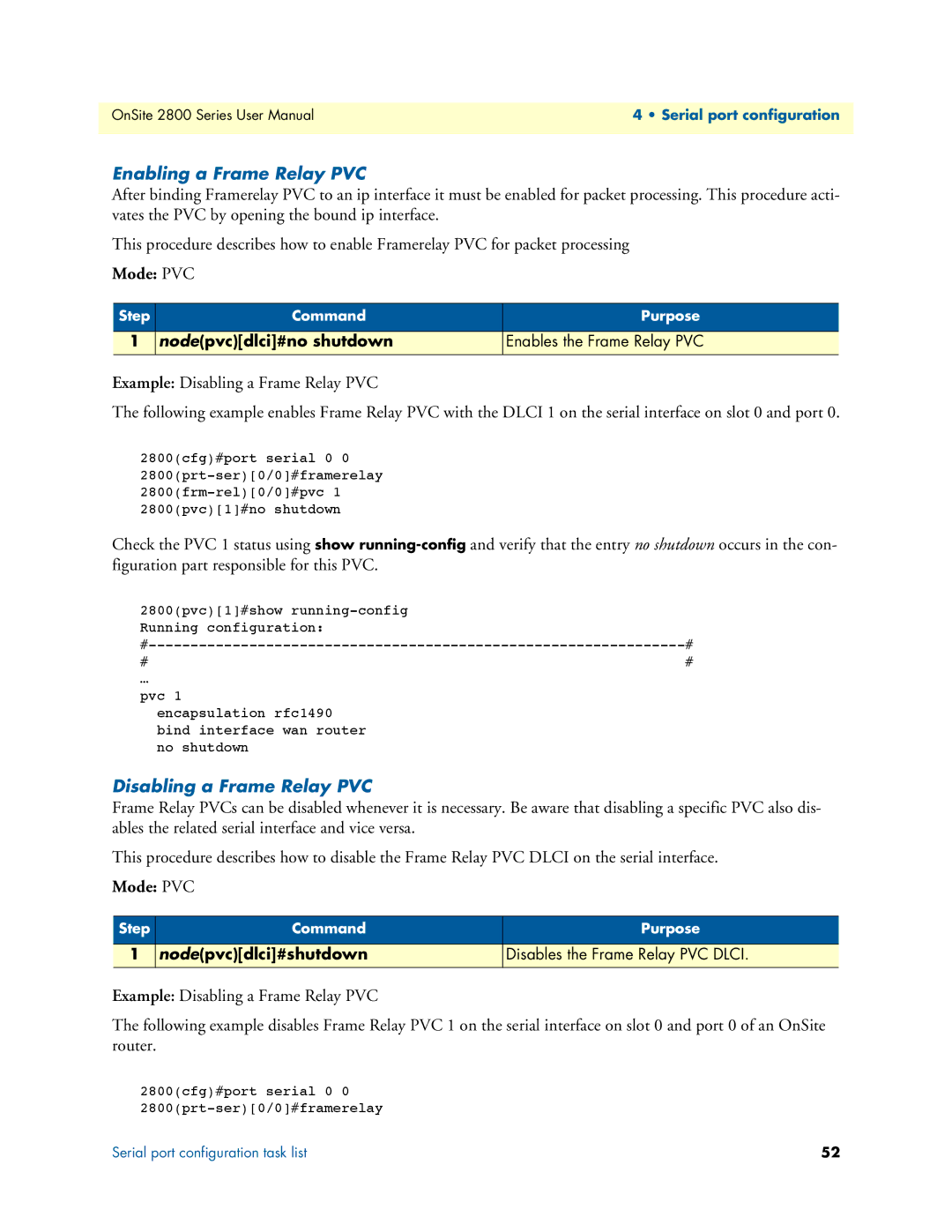 Patton electronic 2800 user manual Enabling a Frame Relay PVC, Disabling a Frame Relay PVC 