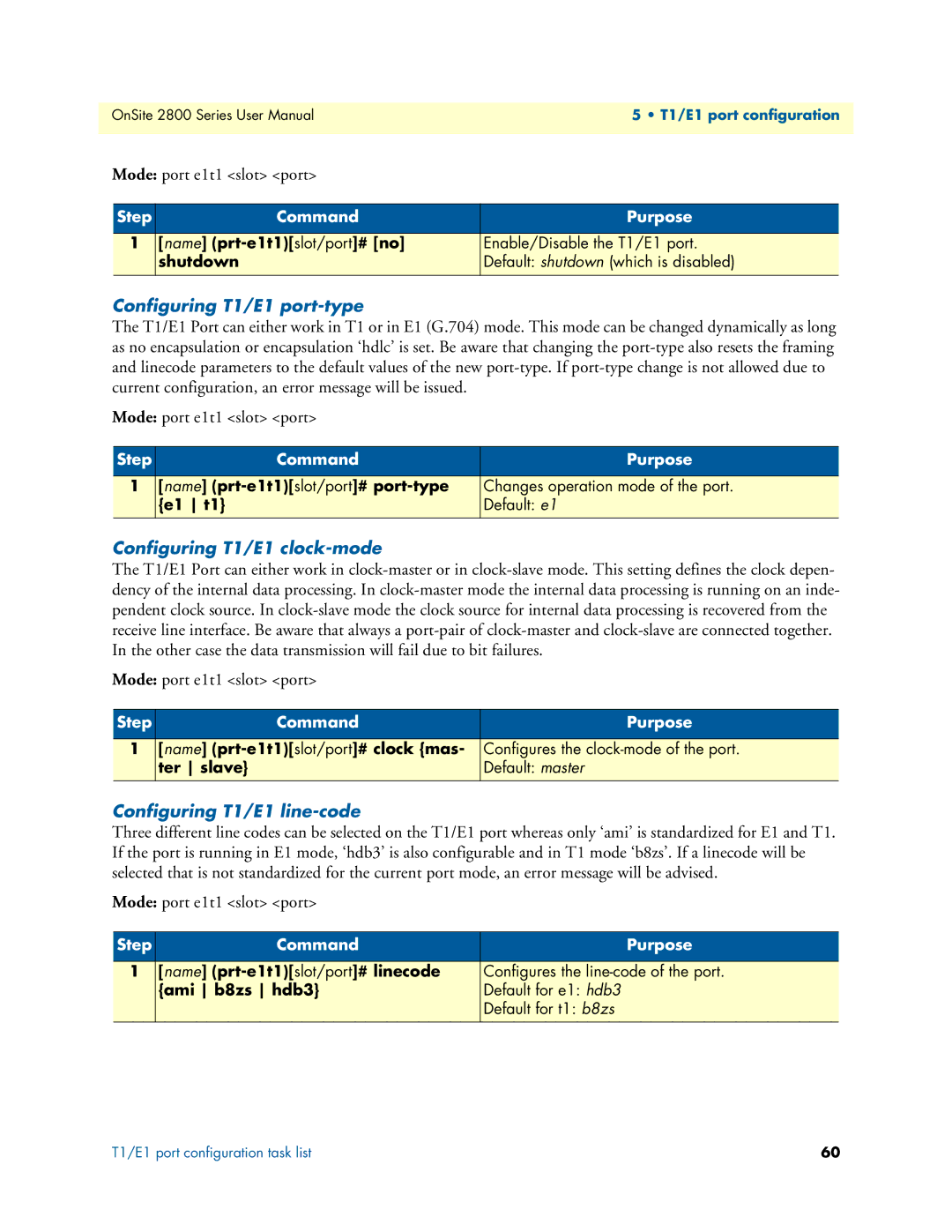 Patton electronic 2800 user manual Mode port e1t1 slot port, Configuring T1/E1 port-type, Configuring T1/E1 clock-mode 