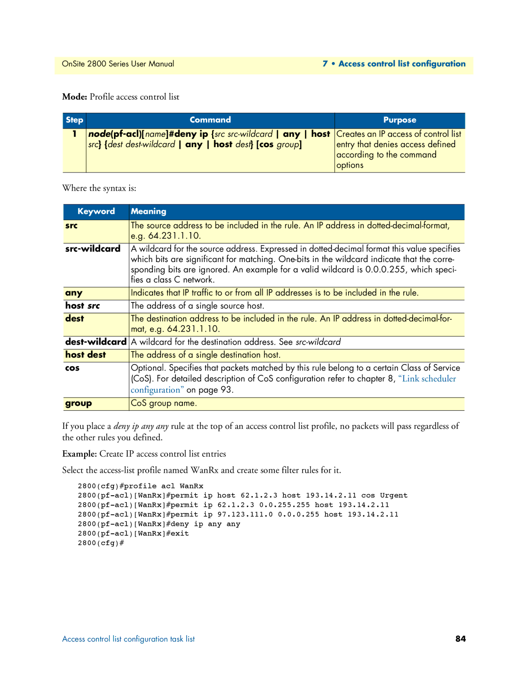 Patton electronic 2800 user manual Where the syntax is, Src-wildcard 