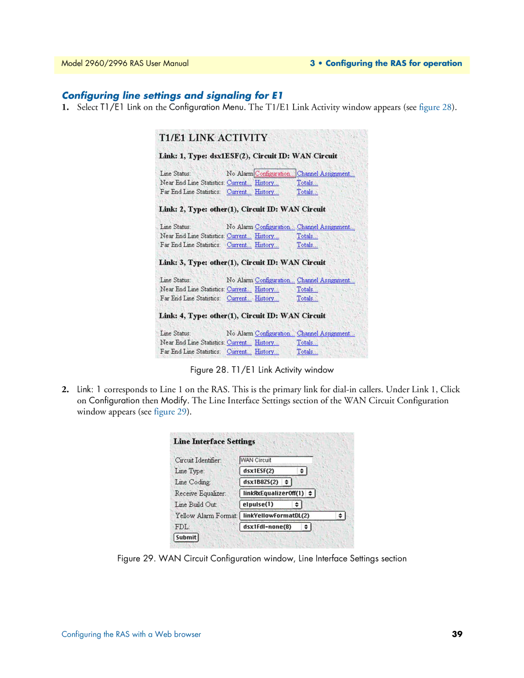 Patton electronic 2960, 2996 user manual Configuring line settings and signaling for E1, T1/E1 Link Activity window 