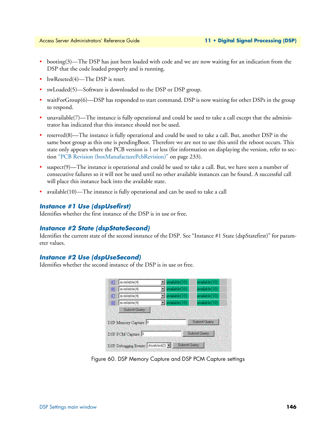 Patton electronic 29XX manual Instance #1 Use dspUsefirst, Instance #2 State dspStateSecond, Instance #2 Use dspUseSecond 