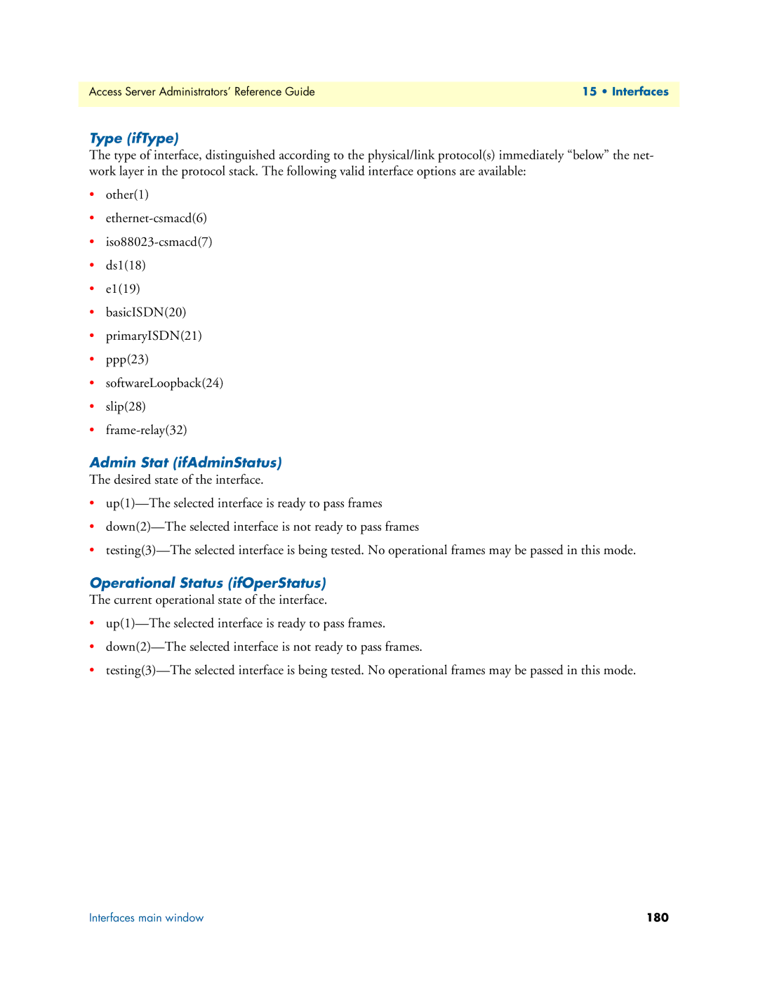 Patton electronic 29XX manual Type ifType, Admin Stat ifAdminStatus, Operational Status ifOperStatus 