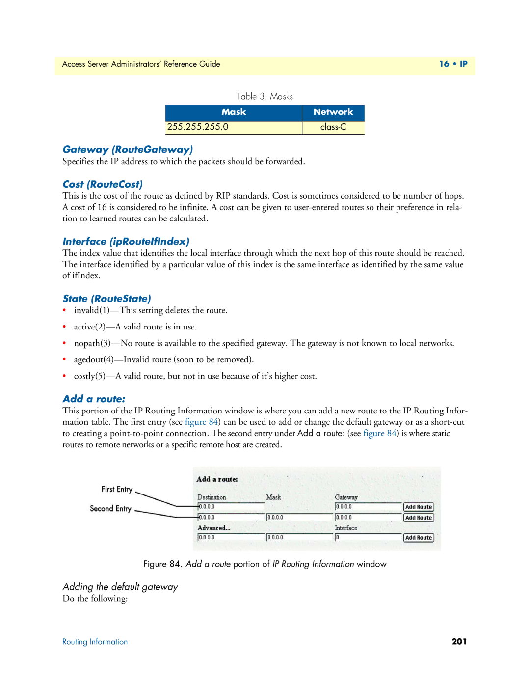 Patton electronic 29XX manual Gateway RouteGateway, Cost RouteCost, Interface ipRouteIfIndex, State RouteState, Add a route 