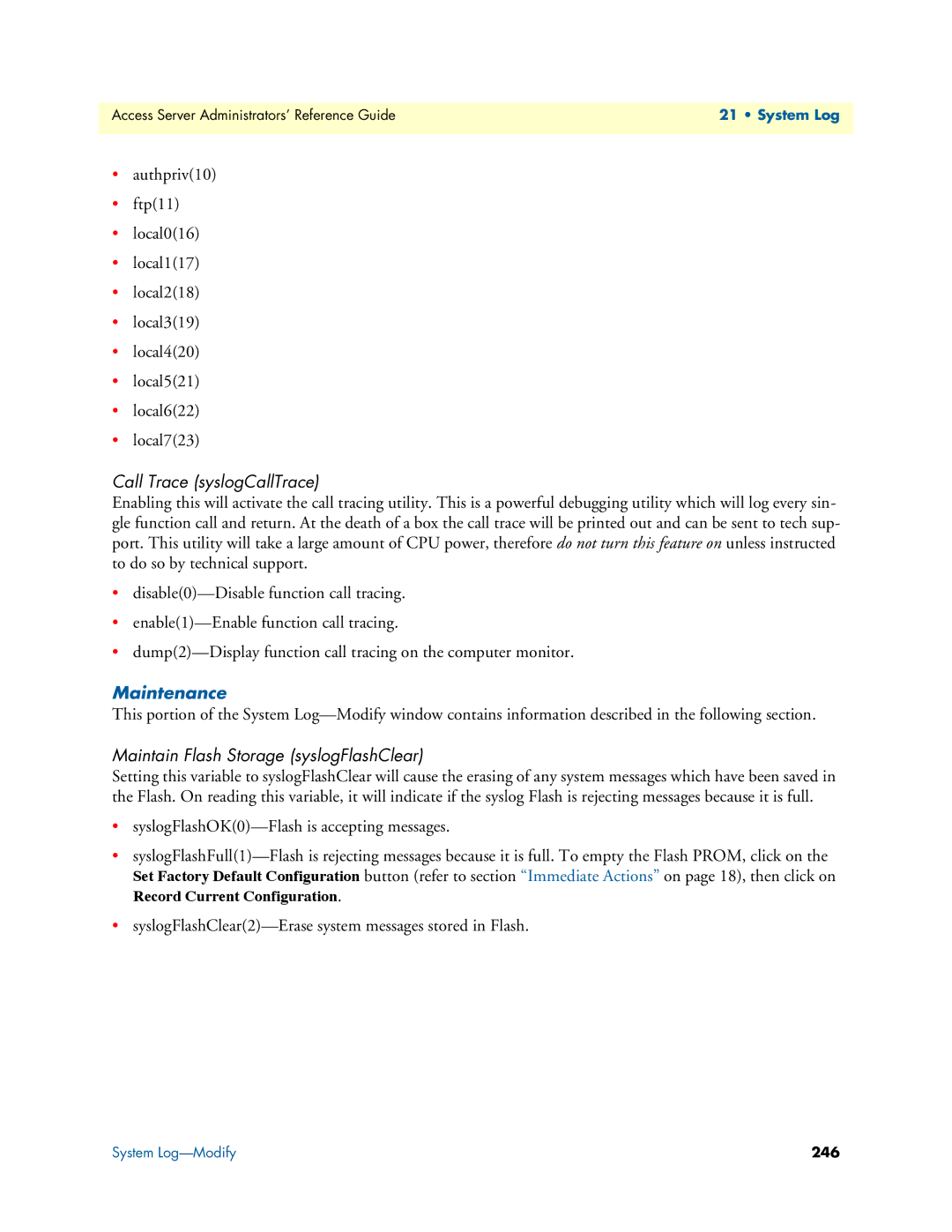 Patton electronic 29XX manual Call Trace syslogCallTrace, Maintenance, Maintain Flash Storage syslogFlashClear 