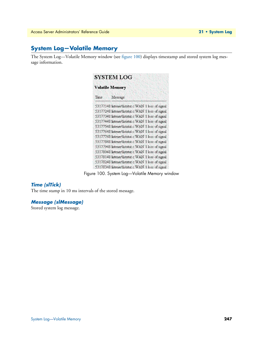 Patton electronic 29XX manual System Log-Volatile Memory, Time slTick, Message slMessage 