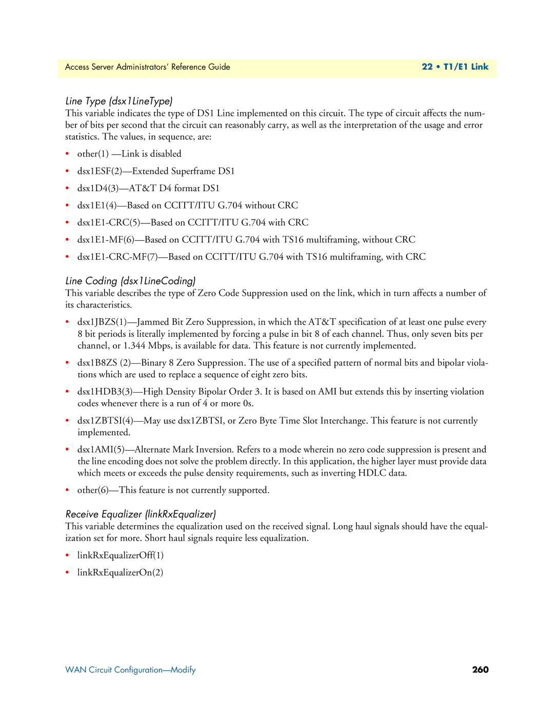 Patton electronic 29XX manual Line Type dsx1LineType, Line Coding dsx1LineCoding, Receive Equalizer linkRxEqualizer 